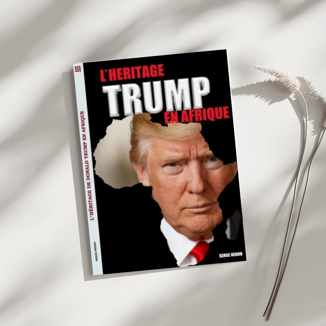 Couverture de L'héritage TRUMP en Afrique